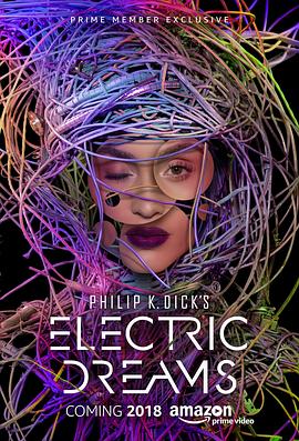 电子梦：菲利普·狄克的世界